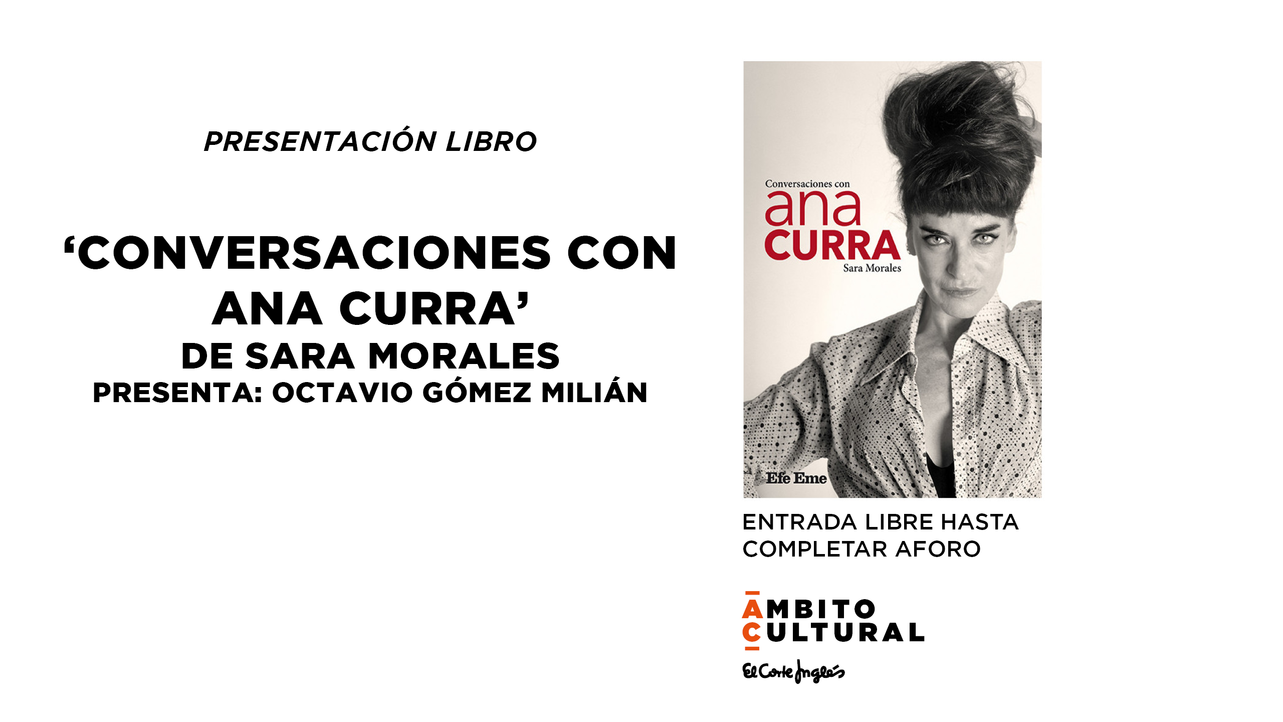 Imagen del evento PRESENTACIÓN LIBRO: 'CONVERSACIONES CON ANA CURRA' DE SARA MORALES